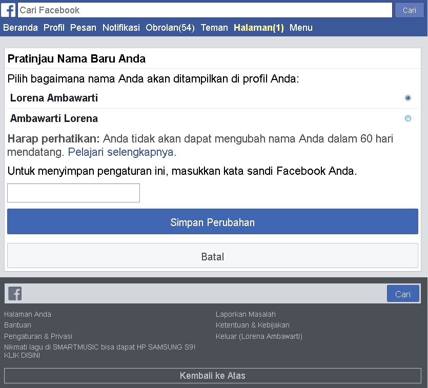 Cara mudah mengganti Nama akun FB kamu (lewat PC ataupun HP)