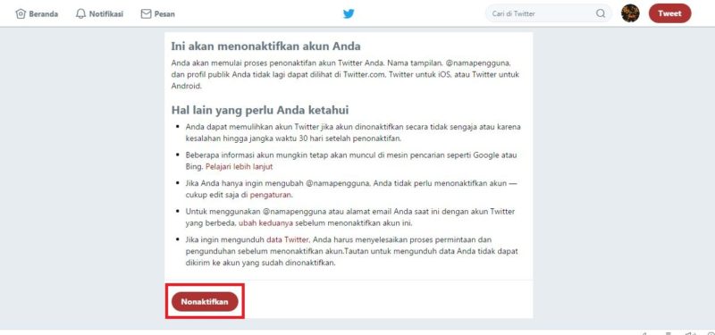 Button "nonaktifkan" untuk benar - benar menonaktifkan akun Twitter