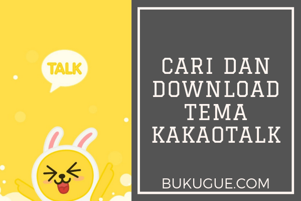 Cara cari (dan download) tema KakaoTalk gratis