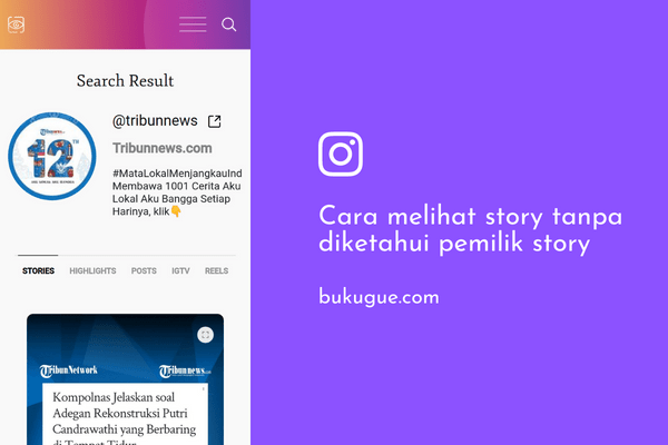 Cara melihat Instagram Story tanpa diketahui pemiliknya