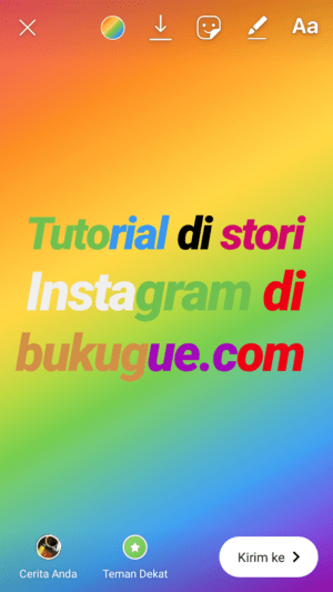 Cara membuat tulisan warna-warni di story Instagram 4 Cara membuat tulisan warna-warni di story Instagram 3