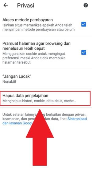 "Hapus data penjelajahan" untuk menghapus cache dan cookie