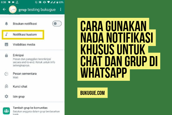 Cara Gunakan Nada Notifikasi Khusus Untuk Chat dan Grup di WhatsApp