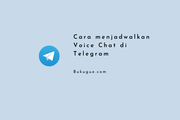 Cara menjadwalkan Voice Chat di Telegram