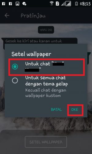 Pilih “Untuk chat “nama kontak atau grup”. Lalu tap “Oke”.