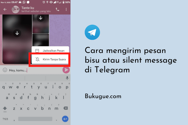 Cara Mengirim Pesan Bisu (tanpa suara notifikasi) di Telegram