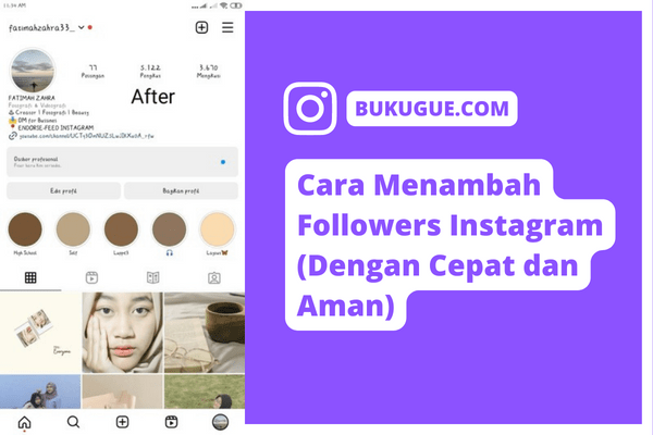 Cara Menambah Followers Instagram (Dengan Cepat dan Aman)