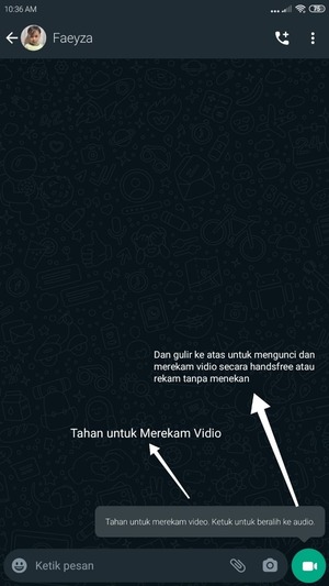 Setelah ikon berubah, tekan dan tahan pada ikon 'pesan video' tsbt.