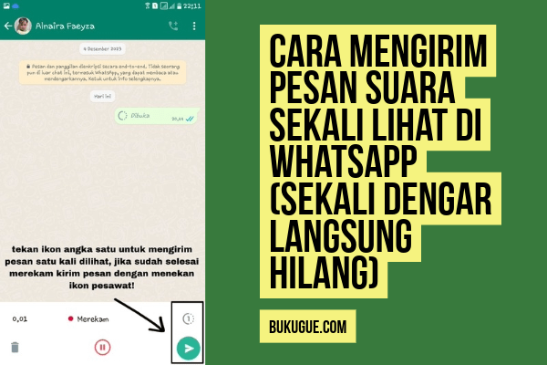 Cara Mengirim Pesan Suara Sekali Lihat di WhatsApp (Sekali Dengar Langsung Hilang)