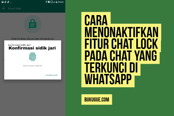 Cara Menonaktifkan Chat Lock Pada Chat Yang Dikunci di WhatsApp