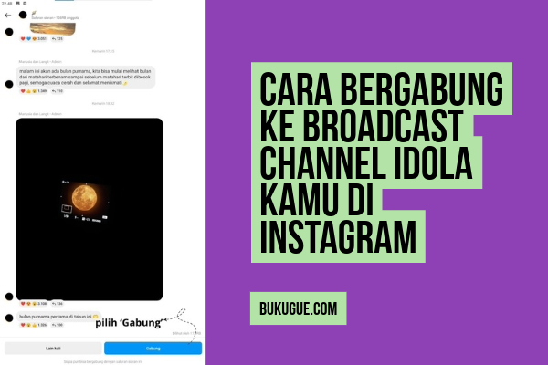 Cara Masuk Ke Broadcast Channel Idola Kamu Di Instagram