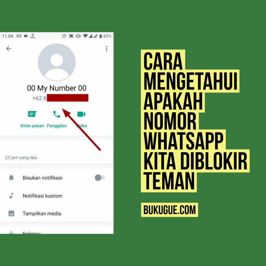 Cara Mengetahui Apakah Nomor WhatsApp Kita Diblokir Teman