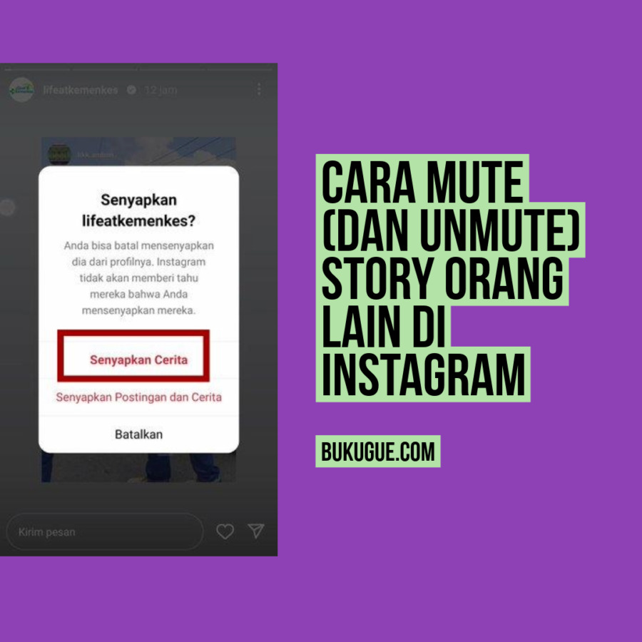 Cara Mute (dan Unmute) Story Instagram Orang