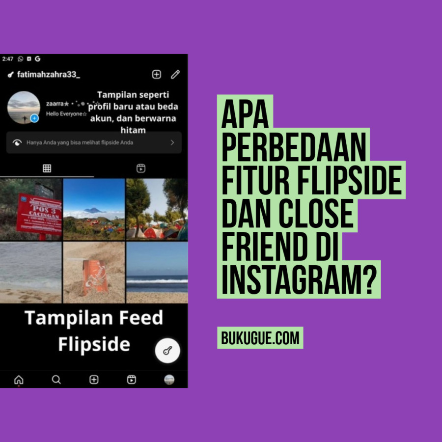Apa Perbedaan Flipside dan Close Friend di Instagram? (Dilengkapi Screenshot)