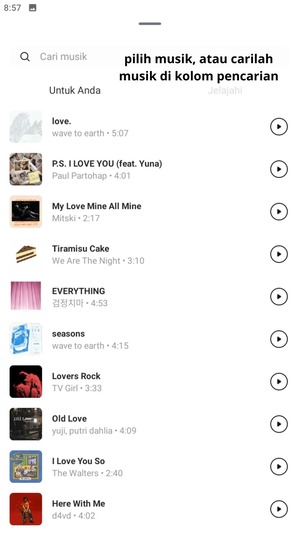 Pilihlah music yang ingin kalian bagikan. Kalian juga dapat mencari music di kolom pencarian.
