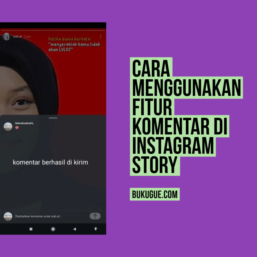 Cara Menggunakan Fitur Komentar di Instagram Story